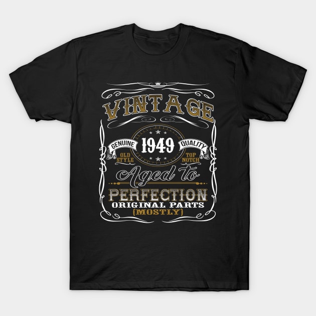 Vintage 1949 Shirt 70th Birthday Gift Seventieth Bday T Shirt T-Shirt by jMvillszz